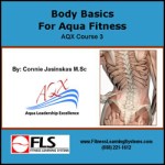 Body Basics for Aqua Fitness: AQX Course 3